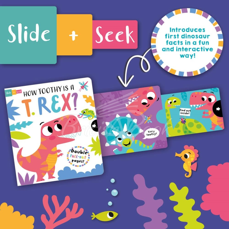 Книга Slide + Seek: How Toothy is a T. Rex? изображение 4