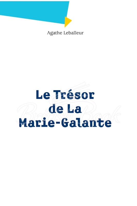 Книга Lire en Français Facile Niveau A2 Le Trésor de la Marie-Galante изображение 1
