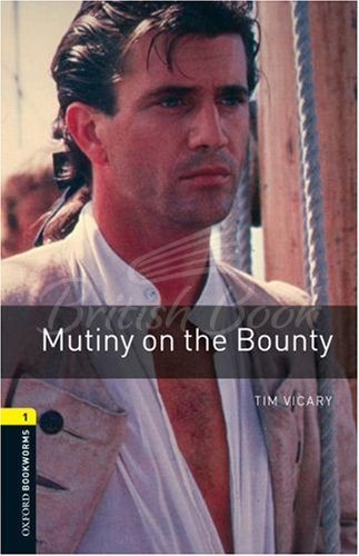 Книга Oxford Bookworms Library Level 1 Mutiny on the Bounty зображення