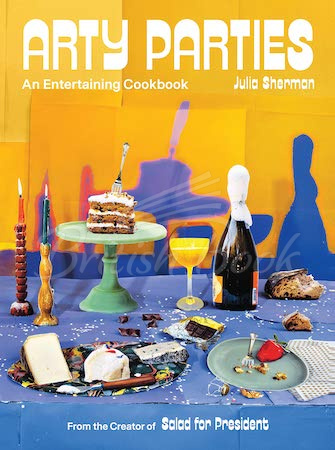 Книга Arty Parties: An Entertaining Cookbook зображення