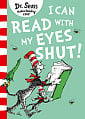 I Can Read with My Eyes Shut!