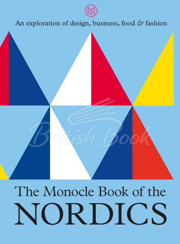 Книга The Monocle Book of the Nordics изображение