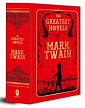 The Greatest Novels of Mark Twain