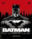Batman: The Ultimate Guide