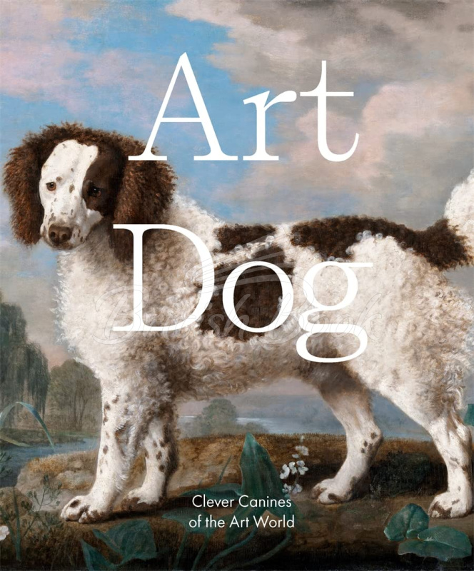 Книга Art Dog: Clever Canines of the Art World зображення