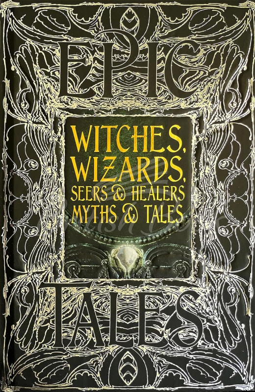 Книга Witches, Wizards, Seers and Healers Myths and Tales изображение