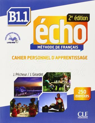 Рабочая тетрадь Écho 2e Édition B1.1 Cahier d'apprentissage avec CD audio et Livre-web изображение