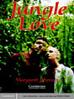 Cambridge English Readers Level 5 Jungle Love with Downloadable Audio