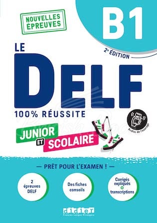 Підручник Le DELF 100% réussite Junior et Scolaire B1 2e Édition (au nouveau format d'épreuves) зображення
