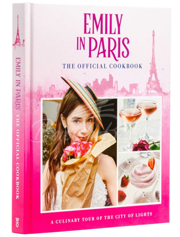 Книга Emily in Paris: The Official Cookbook зображення 1