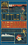 Little Mermaid and Other Fairy Tales