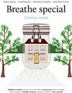 Breathe Magazine Special: Staying Home