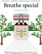 Breathe Magazine Special: Staying Home