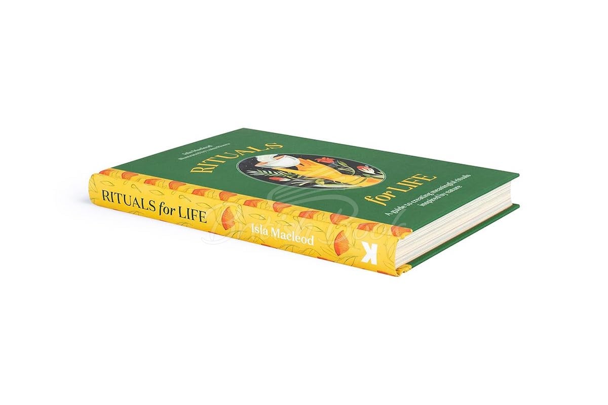 Книга Rituals for Life: A Guide to Creating Meaningful Rituals Inspired by Nature зображення 3