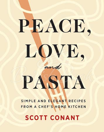 Книга Peace, Love, and Pasta зображення
