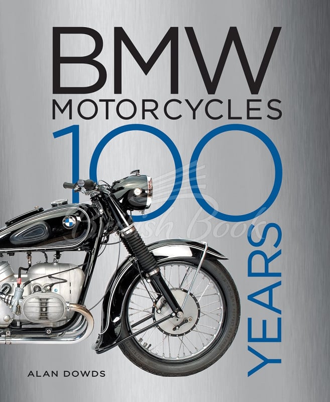 Книга BMW Motorcycles: 100 Years зображення