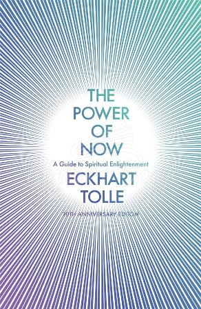 Книга The Power of Now: A Guide to Spiritual Enlightenment зображення
