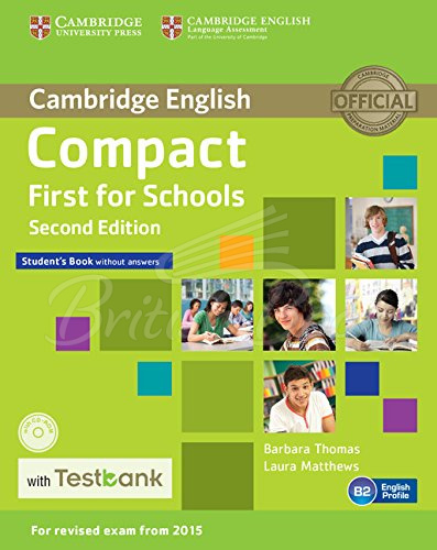 Підручник Compact First for Schools Second Edition Student's Book without answers with CD-ROM and Testbank зображення