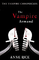 The Vampire Armand (Book 6)