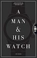 A Man and His Watch