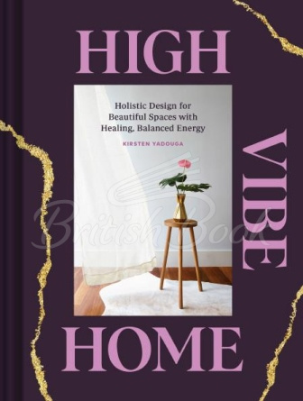 Книга High Vibe Home изображение
