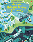 See inside Bridges, Towers and Tunnels