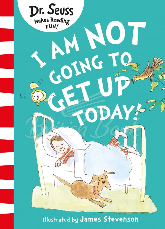 Книга I Am Not Going to Get Up Today! зображення