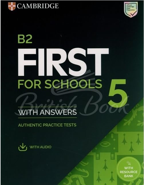 Учебник Cambridge English B2 First for Schools 5 Student's Book with key and Downloadable Audio изображение