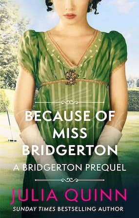 Книга Bridgerton: Because of Miss Bridgerton (Prequel) зображення