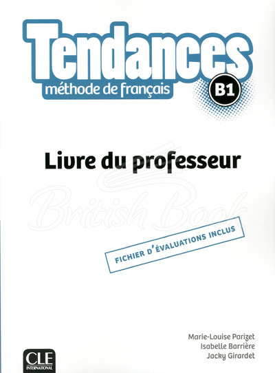 Книга для вчителя Tendances B1 Livre du professeur зображення