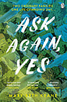 Ask Again, Yes
