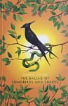 The Ballad of Songbirds and Snakes (Deluxe Edition) 