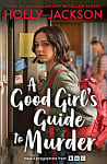 A Good Girl's Guide to Murder (Book 1) (TV tie-in)