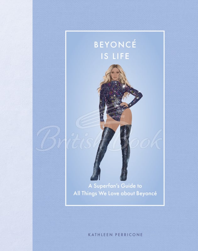 Книга Beyoncé is Life зображення