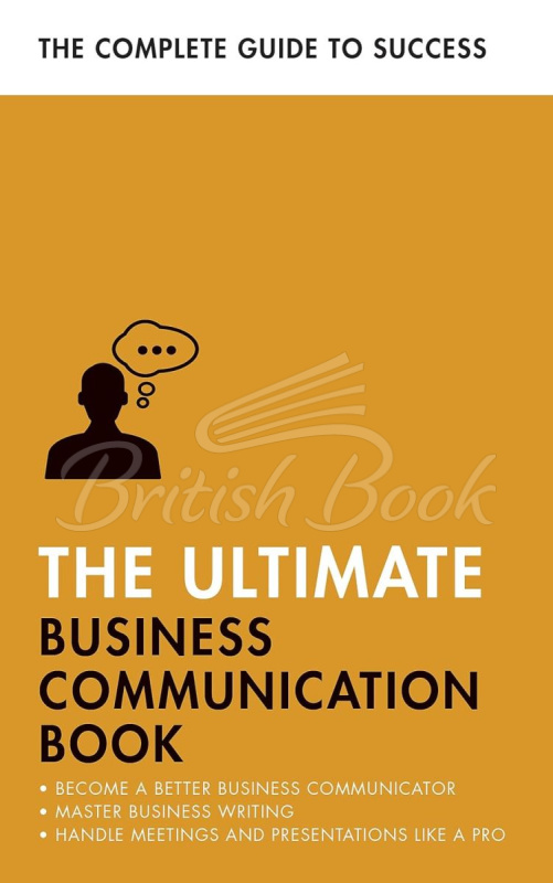 Книга The Ultimate Business Communication Book зображення
