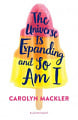 The Universe is Expanding and so Am I (Book 2)