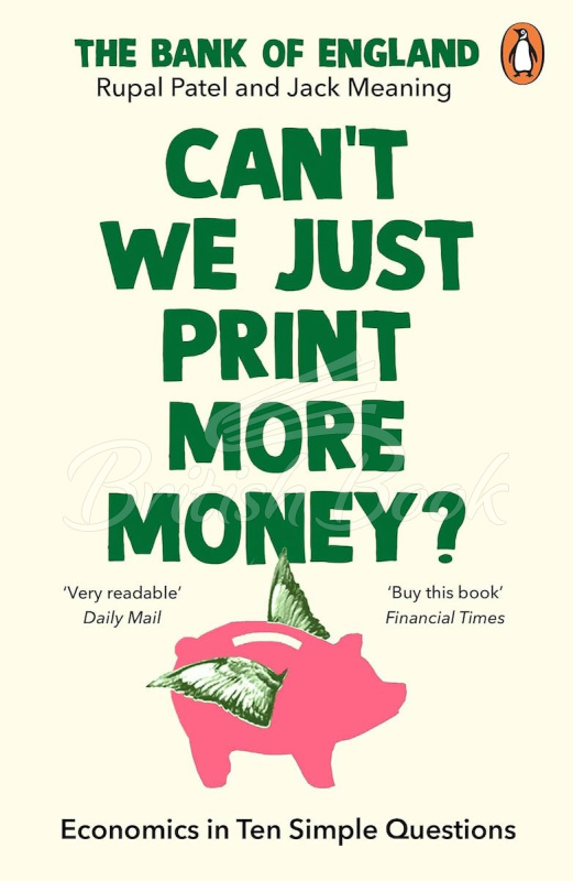 Книга Can't We Just Print More Money? Economics in Ten Simple Questions зображення