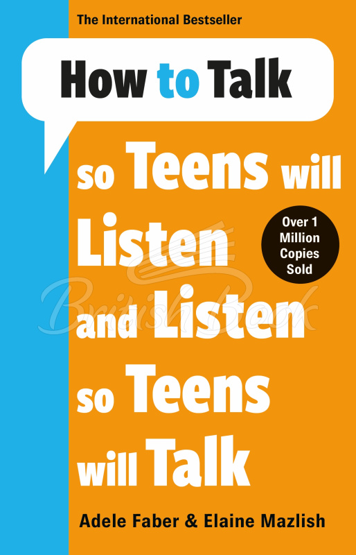 Книга How to Talk So Teens Will Listen and Listen So Teens Will Talk зображення