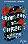 From Bad to Cursed (Book 2)