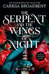 The Serpent and the Wings of Night (Book 1)