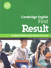Cambridge English: First Result Student's Book and Online Practice