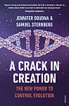A Crack in Creation: The New Power to Control Evolution