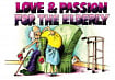 Love and Passion for the Elderly