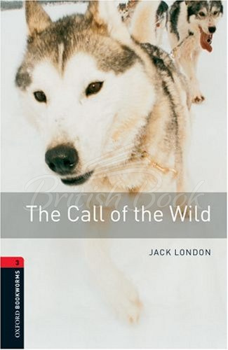 Книга Oxford Bookworms Library Level 3 The Call of the Wild зображення