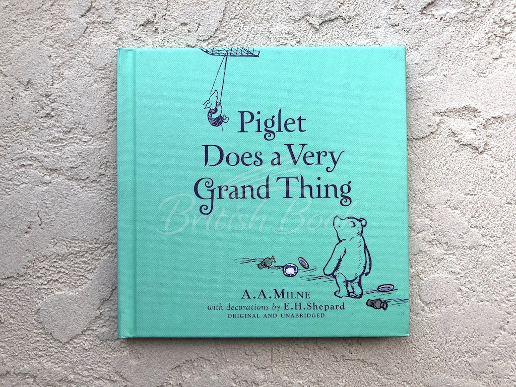 Книга Winnie-the-Pooh: Piglet Does a Very Grand Thing зображення 1