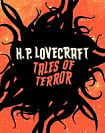 H. P. Lovecraft: Tales of Terror