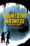 At the Mountains of Madness and Other Stories