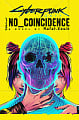 Cyberpunk 2077: No Coincidence