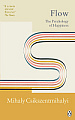Flow: The Psychology of Happiness