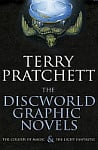 The Discworld Graphic Novels: The Colour of Magic and The Light Fantastic